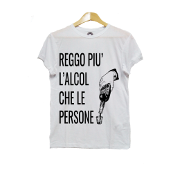 Maglietta Reggo più l'alcol che le persone
